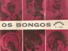 OS BONGOS - AFRICA FOLK - ANGOLA Ed. - REBITA label - 1974 - 7/45