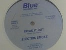 Electric Smoke Freak It Out 1983 boogie funk Sealed OG