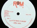 LITTLE JOHN Man To Man Is Unjust / FREDDIE MCGREGOR Rock This Session ROOTS 12