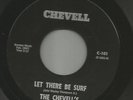 SURF GUITAR ROCKIN' INSTROS -- CHEVELL'S--TWO SIDER  -HEAR BOTH--1963 CHEVELL