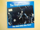 REPLACEMENTS:Sh*t Hits The Fans-U.S.LP Live Bowery Oklahoma City Okla. 11-11-84