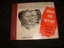 Songs for Victory 78 rpm 1944 Ives,Glazer,Lomax,McGhee,Seeger,Terry,White