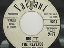 THE REVERES BIG T / ME AND MY SPYDER 7