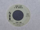 Northern Soul Cookie Scott & The Chevells I Don't Care (What People Say) Orr 45