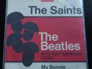 THE BEATLES - THE SAINTS / MY BONNIE * nm listen * POLYDOR 52 273
