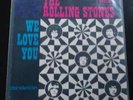 THE ROLLING STONES - WE LOVE YOU / DANDELION * LISTEN * DUTCH DECCA AT 15 080
