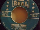 GLORIA BECKER  REEL1304    16 POUNDS    POPCORN  M-  $50.00
