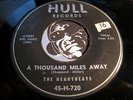 HEARTBEATS Doowop 45 on Hull #720 A Thousand Miles Away b/w Oh Baby Don’t VG+
