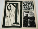 THEE MIGHTY CAESARS.PUNK ROCK SHOW CASE.VINYL ALBUM +INSERT BILLY CHILDISH