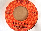 WILLIE BOBO -BOBO  DO THAT THING / GUAJIRO -ORIG TICO LATIN boogaloo SOUL 45 7