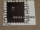 Null&Void, 7 Inch-Vinyl,  Still...