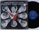 BUBBHA THOMAS & THE LIGHTMEN Country Fried Chicken LIGHTIN' LP private funk jazz