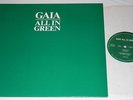GAIA - All in green  Private F 668115 D 82 in MINT  ORIGINAL 1st Press RAAAR