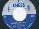 Rare Blues - John lee Hooker - Women and Money / It's my own fault {Chess} VG+