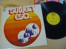 SUBJECT ESQ. SAME LP LP 1972 GERMAN KRAUTROCK MONSTER