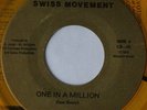Rare Sweet Soul 45 - Swiss Movement ''One In A Million'' GOLD VINYLE mp3