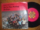 BEAU BRUMMELS She Reigns Orig. D WB 5813 PS Single  1967  GANZ RAR MEUTE HÜLLE