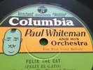 PAUL WHITEMAN ORCH 78rpm Felix The Cat / Mother Goose Parade COLUMBIA 1478D Mint