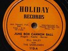 Rare Bill Haley 78rpm on Holiday Jukebox Cannonball with The Saddlemen
