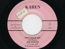 '62 Custom Memphis Country Pop JIM FOSTER Pity Poor Me/Wandering Star HEAR NOW