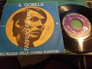 45 GIRI RARO-FABRIZIO DE ANDRE'-IL GORILLA-NELL'ACQUA DELLA FONTANA-BLUEBELL
