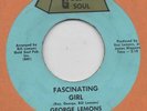 GEORGE LEMONS-***FASCINATING GIRL***-GOLD SOUL-***NICE COPY***