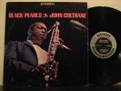 JOHN COLTRANE black pearls PRESTIGE 7316 jazz LP (stereo, Van Gelder)