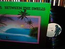 Jay Days Between The Swells Jazz Encinitas LP RARE
