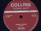Owen Gray & Collins Band - Rock It Down UK orig 7