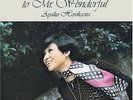 Ayako Hosokawa ?– To Mr. Wonderful 1977 Japan