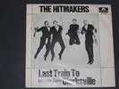 7-Single-Dt.Beat-THE HITMAKERS-Last train to Clarksville