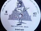Modern Soul Boogie 45 PRIVATE FUNK SHUN-FANTASY  Funk *listen*