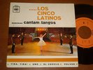LOS CINCO LATINOS - YIRA YIRA , PORTUGAL EP TANGO