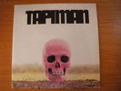 TAPIMAN - TAPIMAN  LP ( HEAVY PSYCHEDELIC )