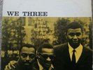 We Three Roy Haines, Phineas Newborn, Paul Chambers JAZZ