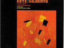 STAN GETZ - GETZ/GILBERTO