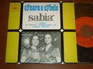 CYNARA E CYBELE - SABIA , PORTUGAL EP BRAZIL BOSSA NOVA CHICO BUARQUE