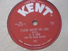 Please accept my love / You've been an angel    B.B. King on  KENT  1958  78 