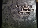 Manfredo Fest BRAZILIAN DORIAN DREAM Private Jazz Funk Bossa Synth RARE SEALED