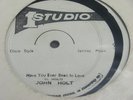 JOHN HOLT - HAVE YOU EVER BEEN IN LOVE 12 INCH ON STUDIO ONE SO 1000