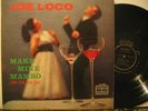 JOE LOCO usa LP MAKE MINE MAMBO Latin TICO