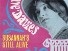 THE KINKS / DAVE DAVIES 'SUSANNAH'S STILL ALIVE' GERMAN PS 45