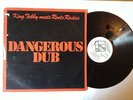 King Tubby Meets Roots Radics ?– Dangerous Dub LP Copasetic Records Rare Killer