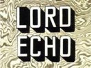 Lord Echo (of the Black Seeds) - Melodies Vinyl 2LP NEU