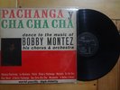 BOBBY MONTEZ  PACHANGA Y CHA CHA CHA, MAMBO, TITORO