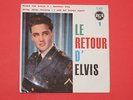 Elvis Presley Le Retour D' Elvis RCA 75 607 w/Cover NM- 