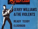 JERRY WILLIAMS & VIOLENTS -7´- Ready Teddy - STARCLUB 1964 - TOP