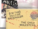 The Child Molesters / (I'm the) Hillside Strangler 20th anniversary edition