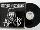 The ADICTS   Songs Of Praise   1981 (UK)   DWED SMT008   PUNK Oi Skinhead