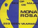MONA ROSA - Sex Op De Maan - PIRATENKNALLER IN NIEUWSTAAT- LUISTER MEE